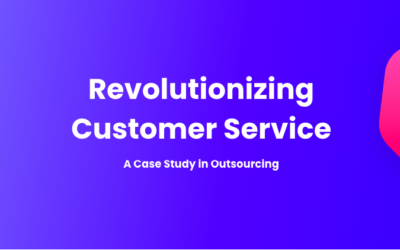 Revolutionizing Customer Service: A Case Study in Outsourcing